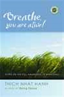 Book cover: Breathe, You Are Alive!, by Thich Nhat Hanh (preview)