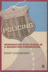 Policing: Reinvention Strategies in a Marketing Framework