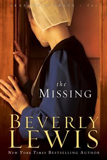 Book cover: The Missing (Seasons of Grace Book #2) (Book 2 of Seasons of Grace) by Beverly Lewis (preview)