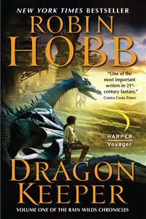 Book cover: Dragon Keeper (Book 1 of Rain Wilds Chronicles) by Robin Hobb (preview)