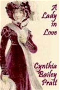 Book cover: A Lady in Love, by Cynthia Bailey Pratt (preview)