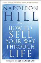 Book cover: How To Sell Your Way Through Life, by Napoleon Hill (preview)