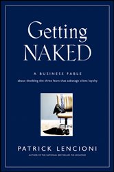 Book cover: Getting Naked, by Patrick M. Lencioni (preview)