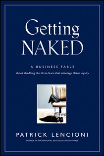Book cover: Getting Naked, by Patrick M. Lencioni (preview)