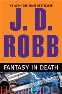 Book cover: Fantasy in Death (Book 30 of In Death) by J. D. Robb (preview)