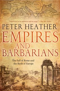 Book cover: Empires and Barbarians, by Peter Heather (preview)