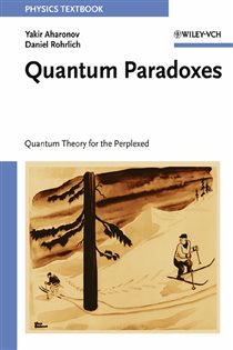 Book cover: Quantum Paradoxes, by Yakir Aharonov (preview)