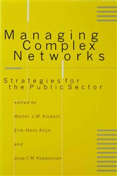 Managing Complex Networks: Strategies for the Public Sector