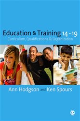 Education and Training 14-19: Curriculum, Qualifications and Organization