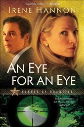 Book cover: An Eye for an Eye (Heroes of Quantico Book #2) (Book 2 of Heroes of Quantico) by Irene Hannon (preview)