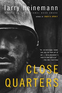 Book cover: Close Quarters, by Larry Heinemann (preview)
