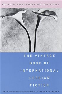 Book cover: The Vintage Book of International Lesbian Fiction, edited by Naomi Holoch (preview)