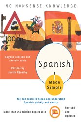 Book cover: Spanish Made Simple, by Judith Nemethy (preview)