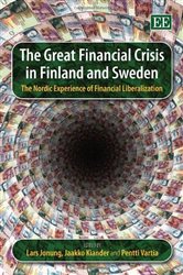 The Great Financial Crisis in Finland and Sweden: The Nordic Experience of Financial Liberalization