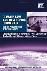 Climate Law and Developing Countries: Legal and Policy Challenges for the World Economy