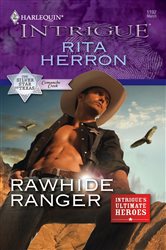 Book cover: Rawhide Ranger (Book 3 of The Silver Star of Texas: Comanche Creek) by Rita Herron (preview)