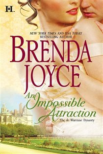 Book cover: An Impossible Attraction (Book 7 of The DeWarenne Dynasty) by Brenda Joyce (preview)