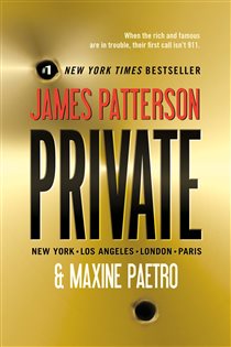Book cover: Private (Book 1 of A Private Novel) by James Patterson (preview)