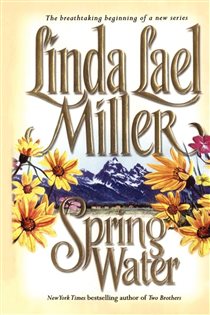 Book cover: Springwater, by Linda Lael Miller (preview)