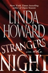 Book cover: Strangers in the Night, by Linda Howard (preview)