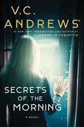Book cover: Secrets of the Morning (Book 2 of Cutler) by V.C. Andrews (preview)