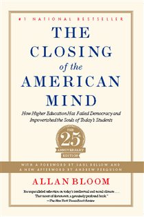 Book cover: Closing of the American Mind, by Allan Bloom (preview)