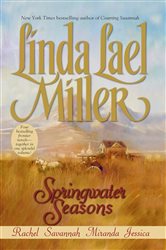 Book cover: Springwater Seasons, by Linda Lael Miller (preview)