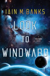 Book cover: Look to Windward, by Iain M. Banks (preview)