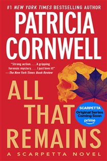 Book cover: All That Remains, by Patricia Cornwell (preview)