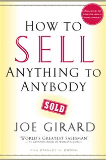 Book cover: How to Sell Anything to Anybody, by Joe Girard (preview)