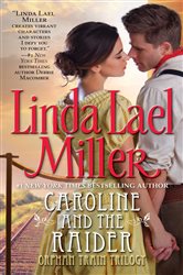 Book cover: Caroline And The Raider, by Linda Lael Miller (preview)