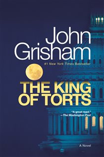 Book cover: The King of Torts, by John Grisham (preview)