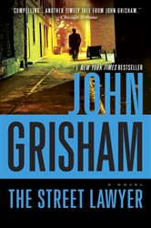Book cover: The Street Lawyer, by John Grisham (preview)