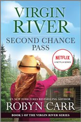 Book cover: Second Chance Pass (Book 5 of A Virgin River Novel) by Robyn Carr (preview)