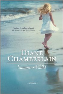 Book cover: SUMMER'S CHILD, by Diane Chamberlain (preview)
