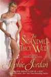Book cover: In Scandal They Wed (Book 2 of The Penwich School for Virtuous Girls) by Sophie Jordan (preview)