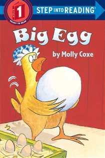 Book cover: Big Egg, by Molly Coxe (preview)