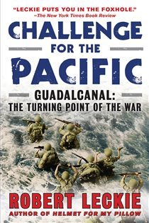 Book cover: Challenge for the Pacific, by Robert Leckie (preview)