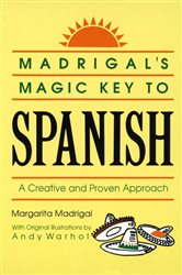 Book cover: Madrigal's Magic Key to Spanish, by Margarita Madrigal (preview)
