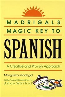 Book cover: Madrigal's Magic Key to Spanish, by Margarita Madrigal (preview)