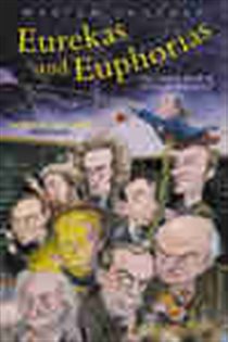 Book cover: Eurekas and Euphorias, by Walter Gratzer (preview)