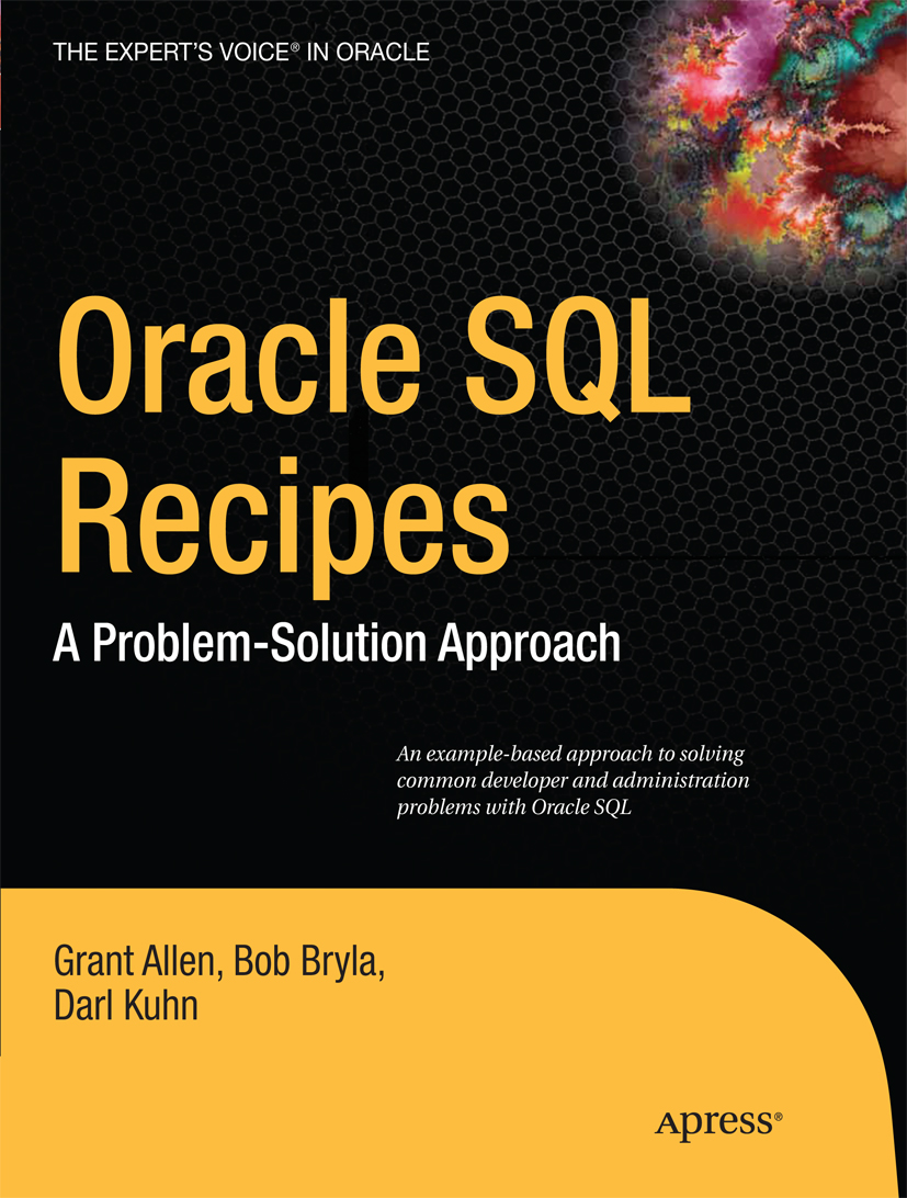 Grant sql. Книги по oracle. книга рецептов sql.