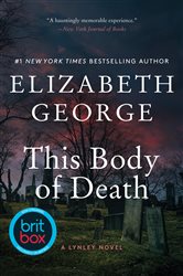 Book cover: This Body of Death (Book 16 of A Lynley Novel) by Elizabeth George (preview)