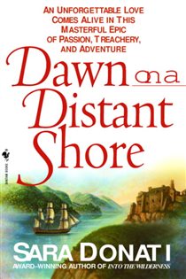 Book cover: Dawn on a Distant Shore (Book 2 of Wilderness) by Sara Donati (preview)