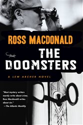 Book cover: The Doomsters (Book 7 of Lew Archer Series) by Ross Macdonald (preview)