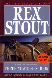 Book cover: Three at Wolfe's Door (Book 33 of Nero Wolfe) by Rex Stout (preview)