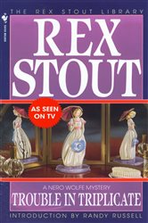 Book cover: Trouble in Triplicate (Book 14 of Nero Wolfe) by Rex Stout (preview)