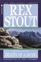 Book cover: Death of a Dude (Book 44 of Nero Wolfe) by Rex Stout (preview)