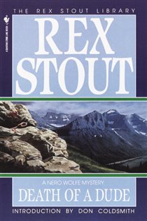 Book cover: Death of a Dude (Book 44 of Nero Wolfe) by Rex Stout (preview)
