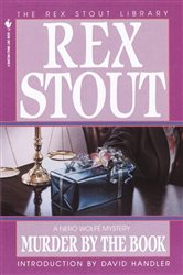 Book cover: Murder by the Book (Book 19 of Nero Wolfe) by Rex Stout (preview)